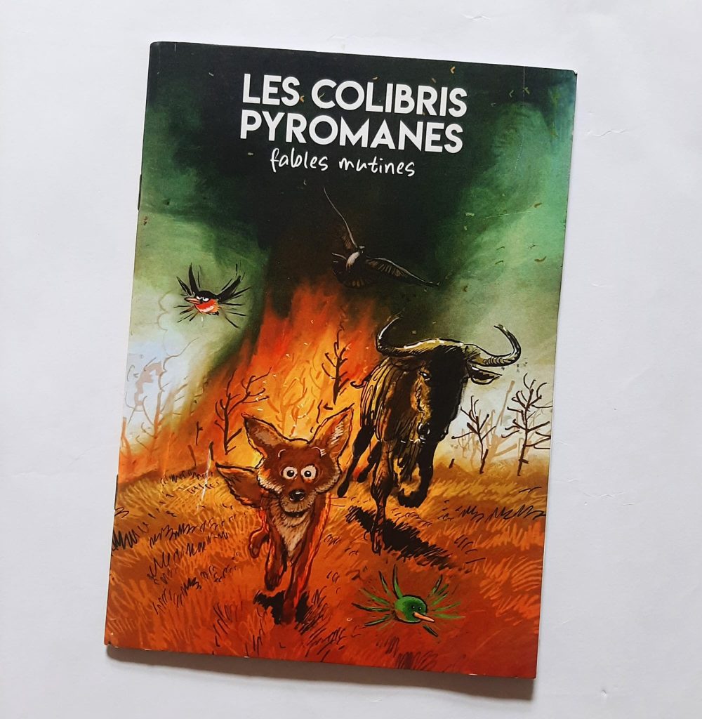BD "Les Colibris Pyromanes"