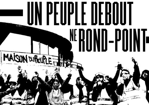 Un peuple debout ne rond-point
