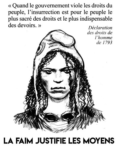 La faim justifie les moyens