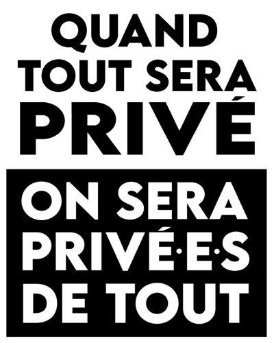 Quand tout sera privé