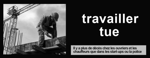 Travailler tue