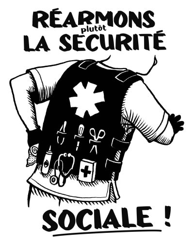 Réarmons plutôt la sécurité sociale