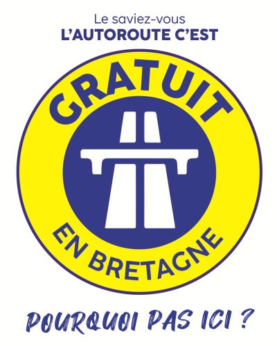 L’autoroute c’est gratuit en Bretagne